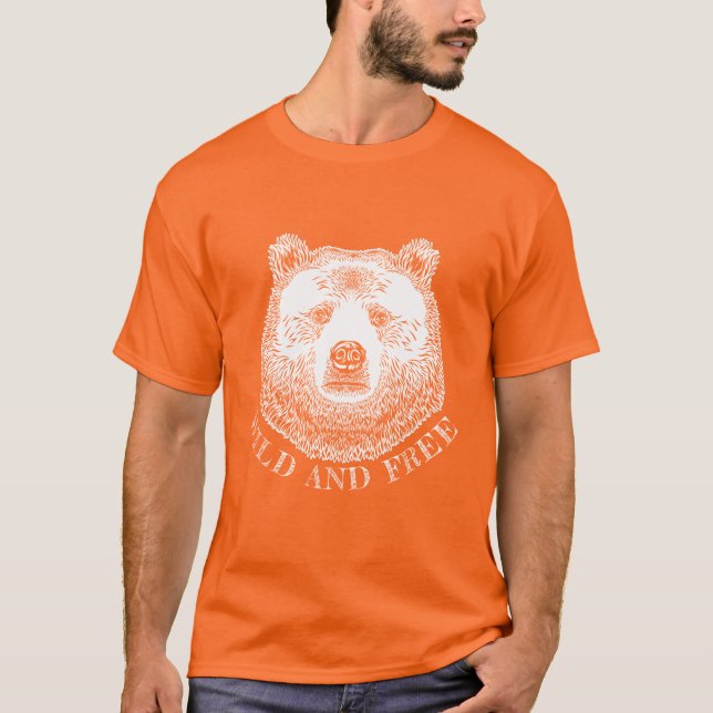Bear Head, Wild And Free, Hand Drawn Illustration T-Shirt (Front)