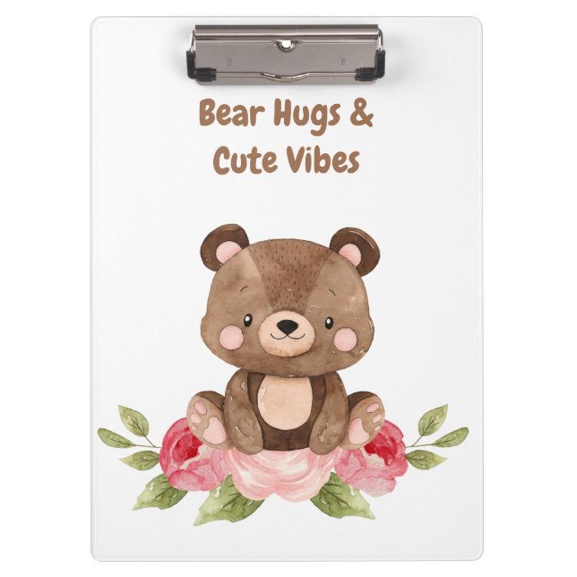 Bear Hugs and Cute Vibes Clipboard (Front)
