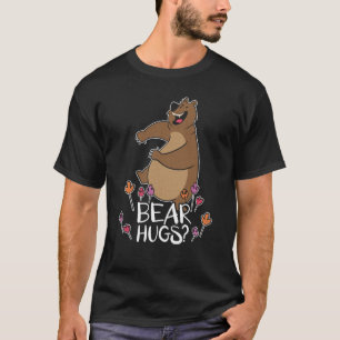 Bear Hugs Bear Wildlife Animal Bear  1 T-Shirt