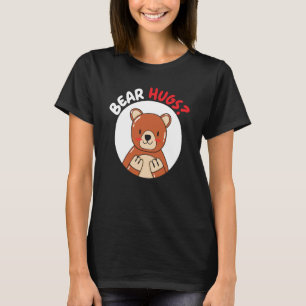 Bear Hugs Bear Wildlife Animal Bear T-Shirt