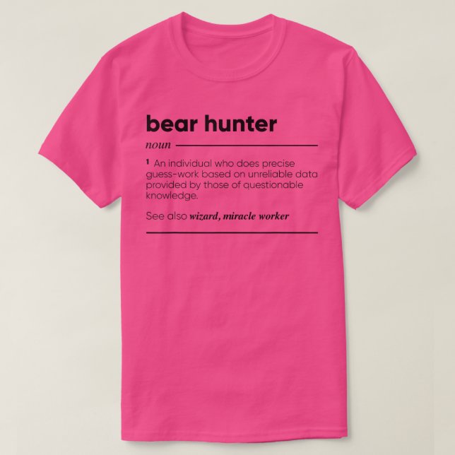Bear Hunter Funny 242  T-Shirt (Design Front)