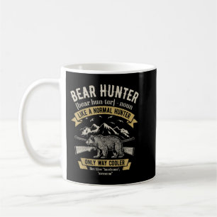 Bear Hunter T shirt Vintage Hunting Funny Hunters  Coffee Mug