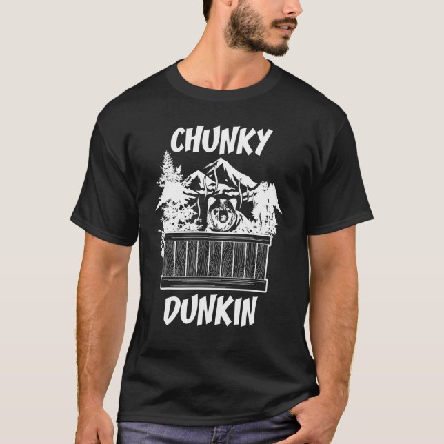 Bear In A Hot Tub  Chunky Dunkin  Jacuzzi T-Shirt (Front)