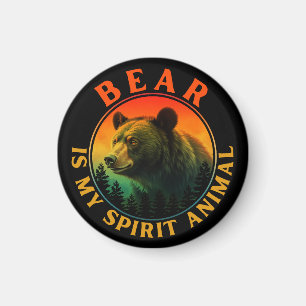 Bear is my spirit animal magnet