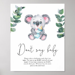 Bear Koala Don't say baby Poster