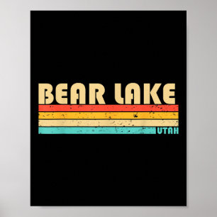 Bear Lake Utah Funny Fishing Camping Summer  Poster