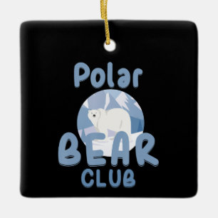 Bear Lover Cute Polar Bear Club Ceramic Ornament