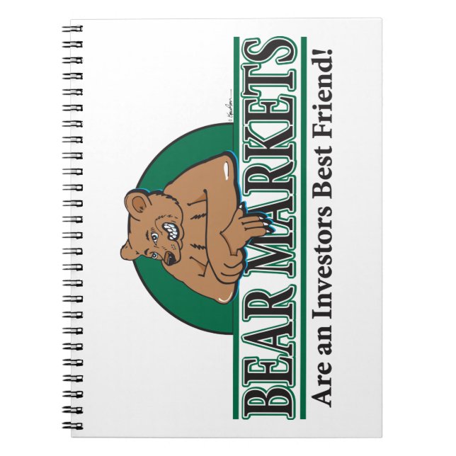 Bear-Markets-are-Investors-Best-Friends Notebook (Front)