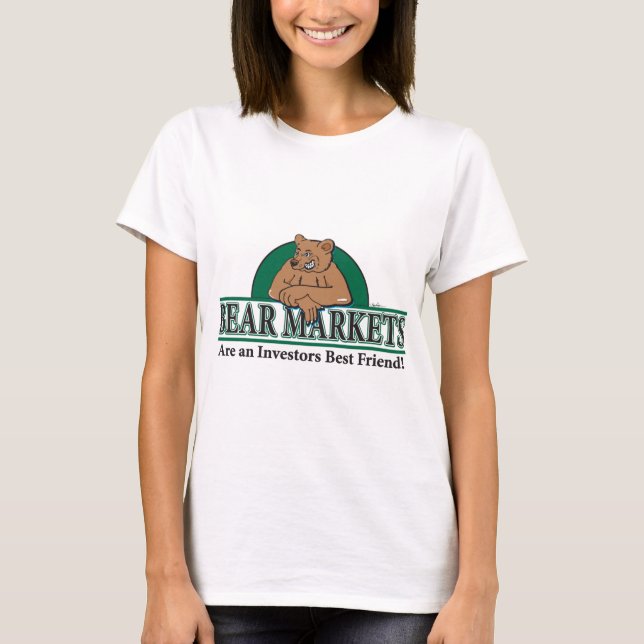 Bear-Markets-are-Investors-Best-Friends T-Shirt (Front)