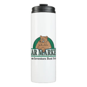 Bear-Markets-are-Investors-Best-Friends Thermal Tumbler