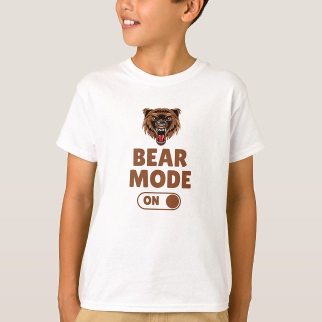 Bear Mode On T-Shirt (Front)