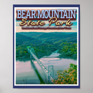 BEAR MOUNTAIN STATE PARK - BEAR MOUNTAIN BRIDGE NY POSTER