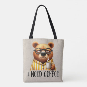 Bear Need Coffee Tote Bag