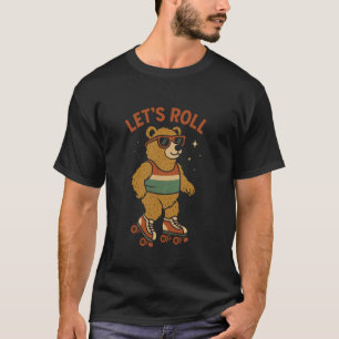 Bear on Roller Skates Let's Roll Retro Comic Book T-Shirt