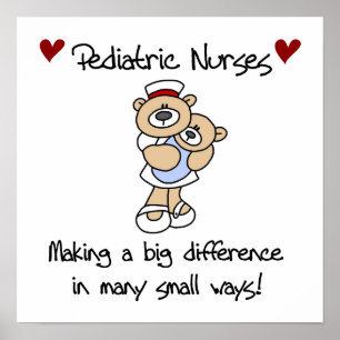 Bear Paediatrics Nurses T-shirts and Gifts Poster