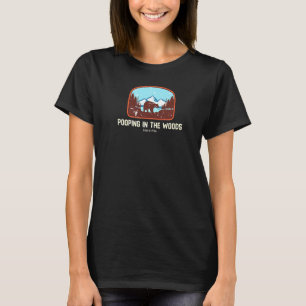 Bear Pooping In The Woods Camping And Outdoor T-Shirt