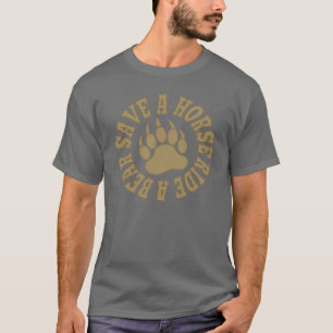 Bear Pride Save A Horse Ride A Bear T-Shirt