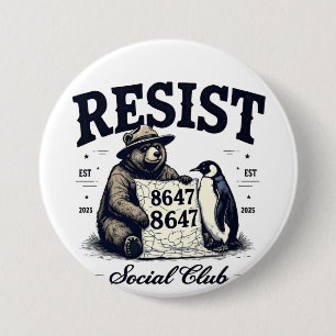 Bear Resist Protect National Park Anti Trump 8647  7.5 Cm Round Badge
