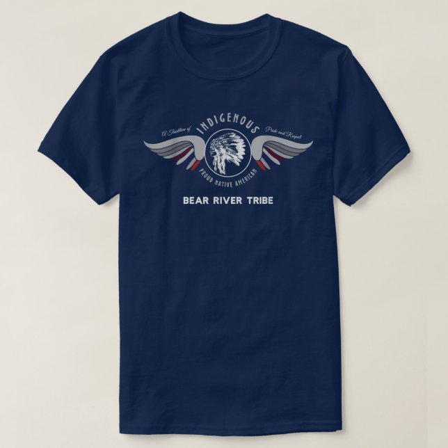 Bear River Native American Indian Tradition Pride  T-Shirt (Design Front)