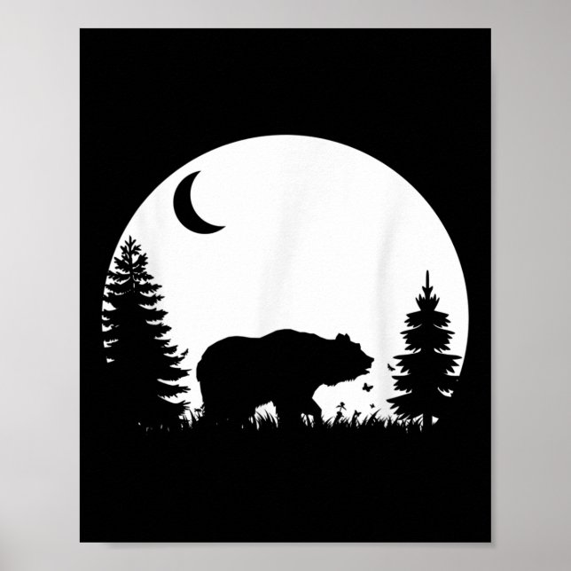 Bear Silhouette Wilderness Environmental Protectio Poster (Front)