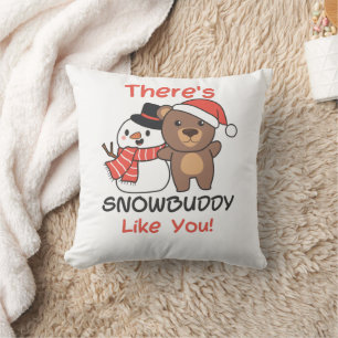 Bear There's Snowbuddy Like Snowman Pun Cushion