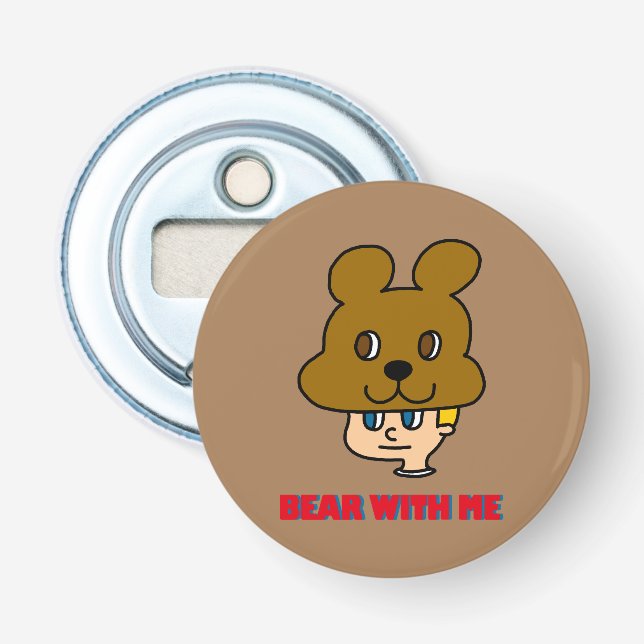 Bear with Me Bottle Opener (Front)