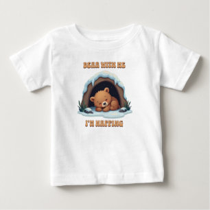 Bear With Me I'm Napping Cute Baby T-Shirt