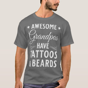 Beard and Tattoo Gift Bearded Grandfather Classic T-Shirt