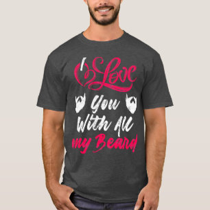Beard Beard Bearer Gift Beard 13 T-Shirt
