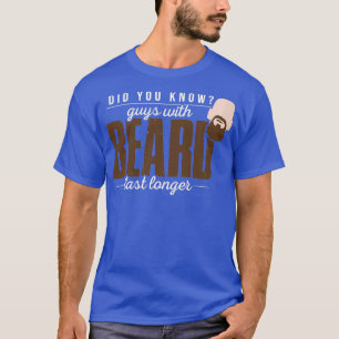 Beard bearded beard bearded gift 16 T-Shirt