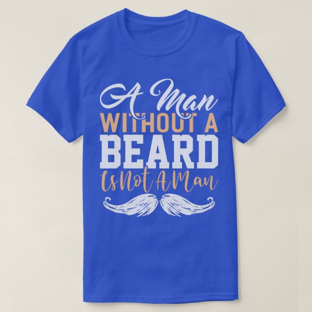 Beard Bearded Collie Moustache Facial Hair Gift 9 T-Shirt (Design Front)