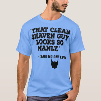 Beard bearded full beard beard beard gift 11 T-Shirt