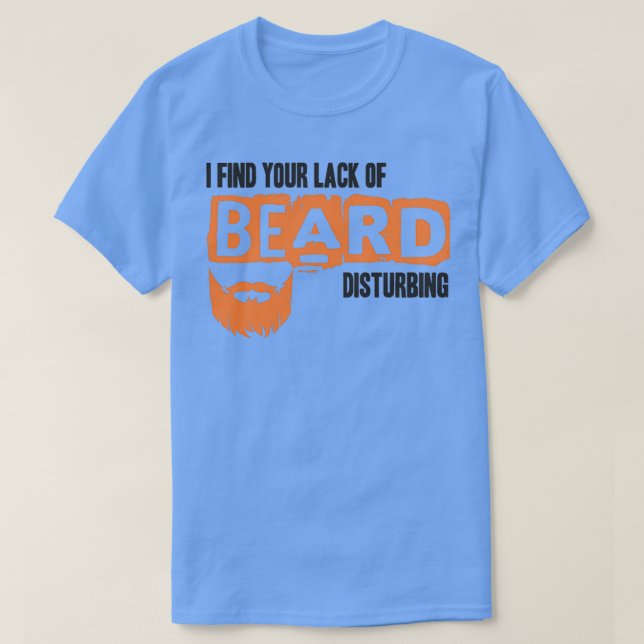 Beard bearded full beard beard beard gift 26 T-Shirt (Design Front)