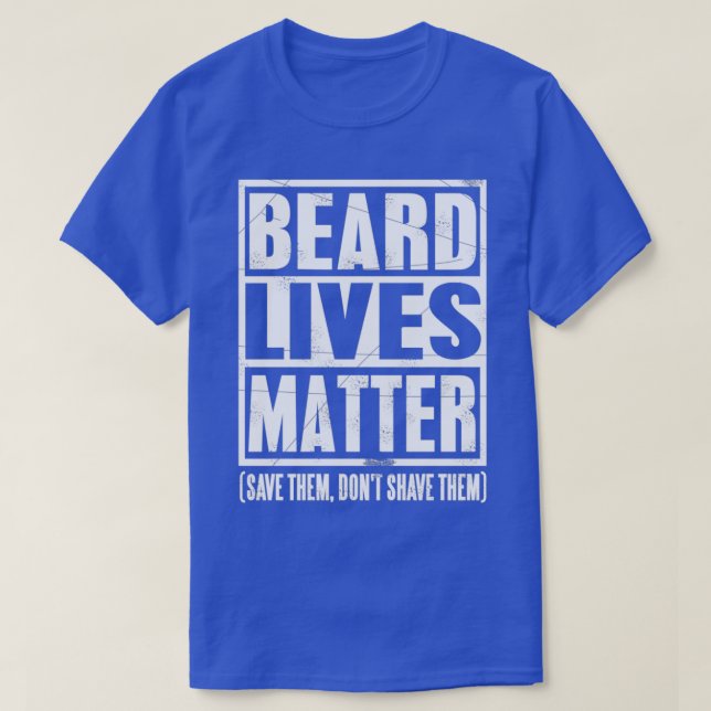Beard bearded full beard beard beard gift 4 T-Shirt (Design Front)
