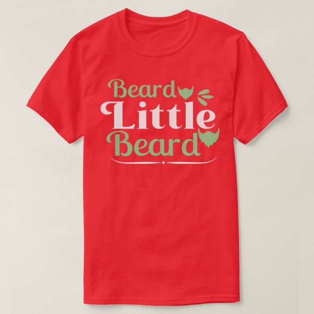 beard for life 21 T-Shirt (Design Front)