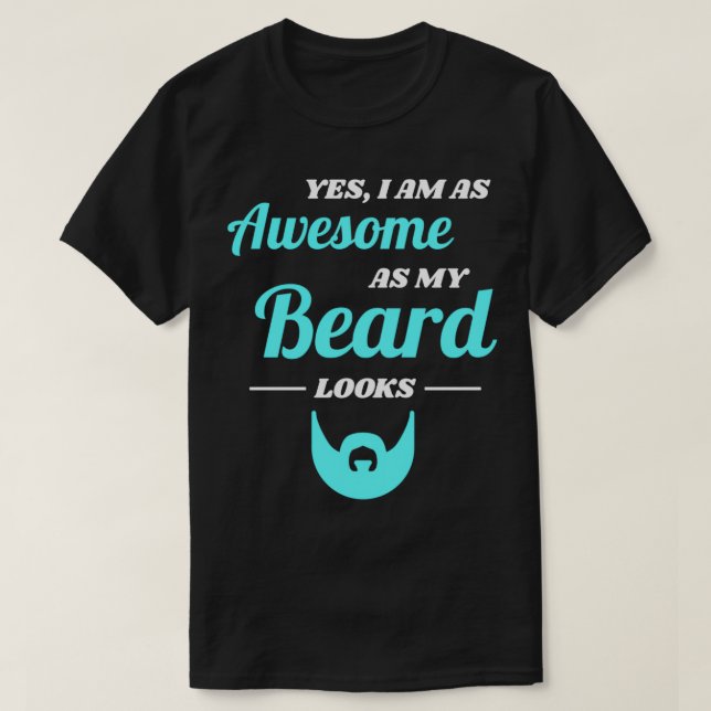Beard Full Moustache Men Gift 16 T-Shirt (Design Front)