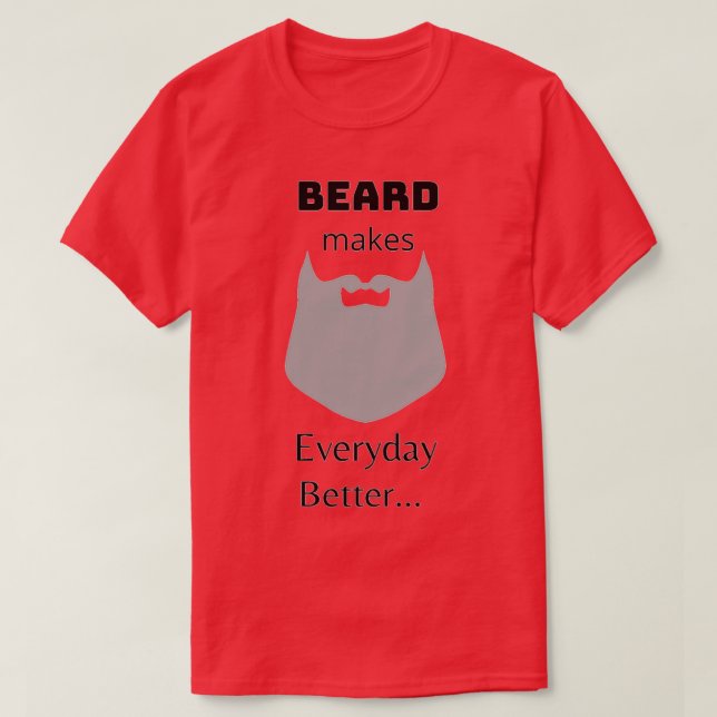 Beard grow it with pride 3 T-Shirt (Design Front)