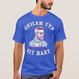 Beard Hipster Full Beard Beard Care 3 T-Shirt