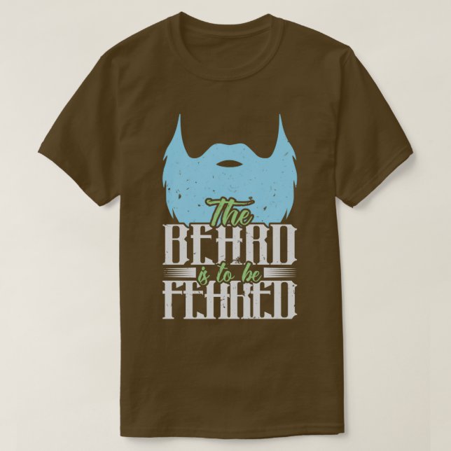 Beard Is To Be Feared Classic TShirt (Design Front)