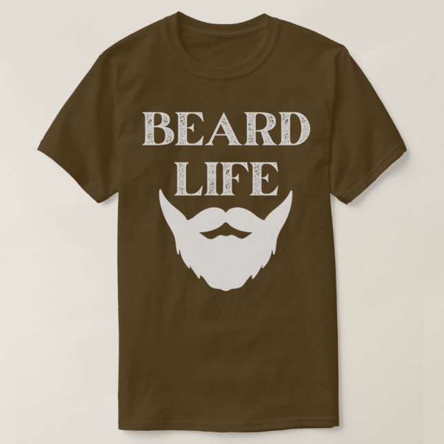 Beard Life 14 T-Shirt (Design Front)