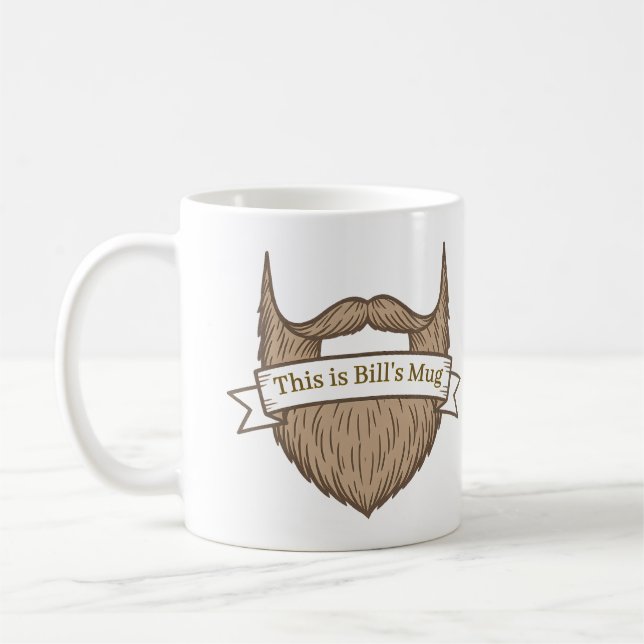 Beard Lover Add Your Name Funny Gift Coffee Mug (Left)