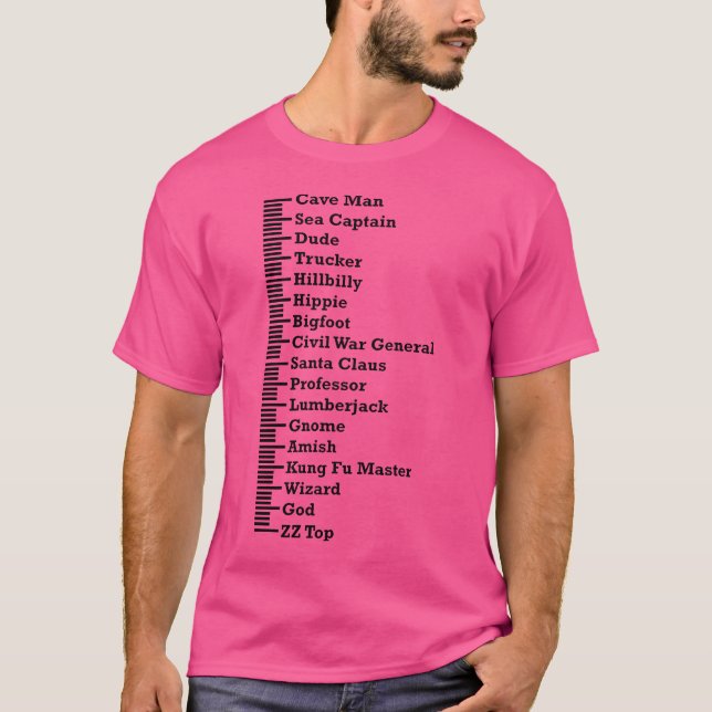 Beard Measurement Chart Beard For Beards T-Shirt (Front)