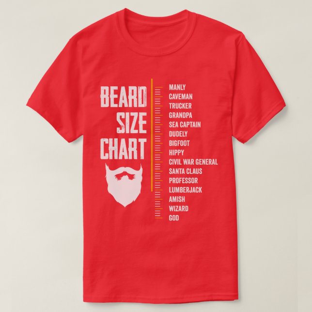 Beard Measurement Chart Beard Length Funny Growth  T-Shirt (Design Front)