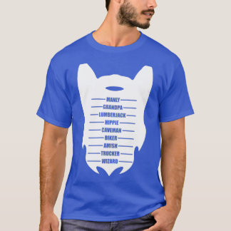 BEARD MEASUREMENT CHART FOR DAD OR GRANDPA T-Shirt