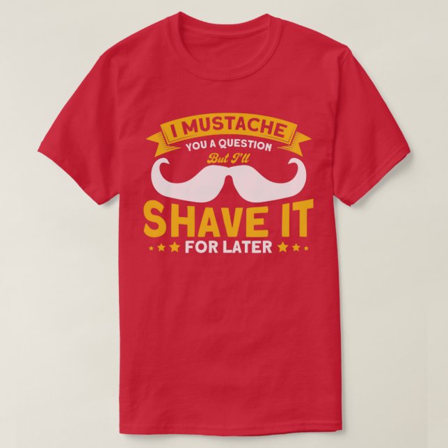 Beard Quote 1 T-Shirt (Design Front)