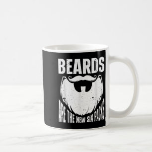 Beard Quote Beards Are The New Six Pack  Coffee Mug