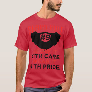 Beard Rule 9 4 T-Shirt