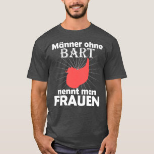 Beard saying bearded men full beard T-Shirt