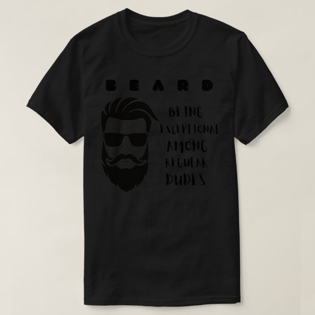 Beard unique typography design T-Shirt (Design Front)