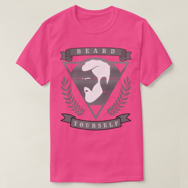 Beard Yourself 35 T-Shirt (Design Front)